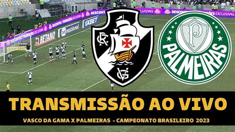 palmeiras x vasco ao vivo online